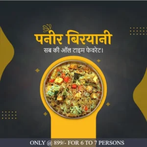 PANEER BIRYANI FAMILY PACK(SERVES 6 TO 7)
